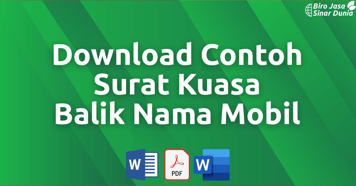 Download Contoh Surat Kuasa Balik Nama Mobil Word PDF