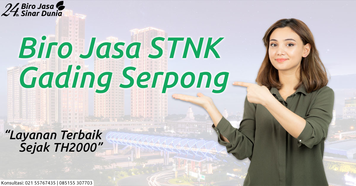 Biro Jasa STNK STNK Gading Serpong